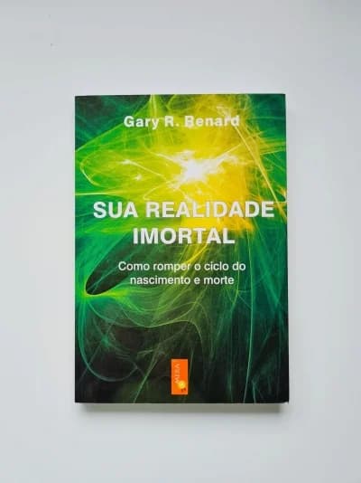 Sua Realidade Imortal
