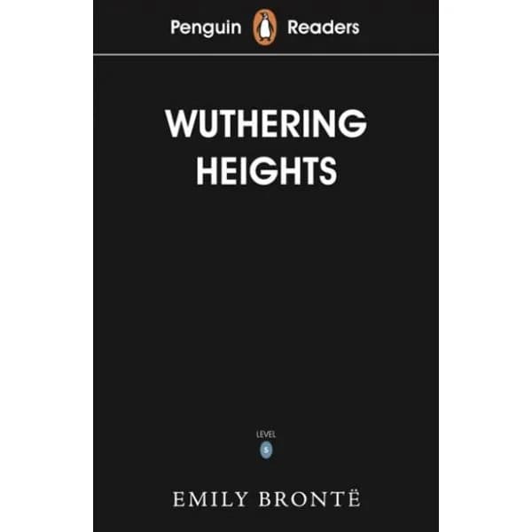 Penguin Readers Level 5: Wuthering Heights