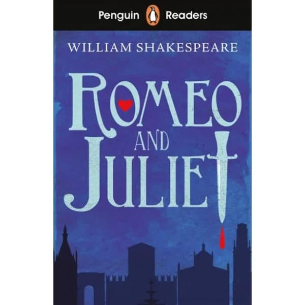 Penguin Readers Starter Level: Romeo and Juliet