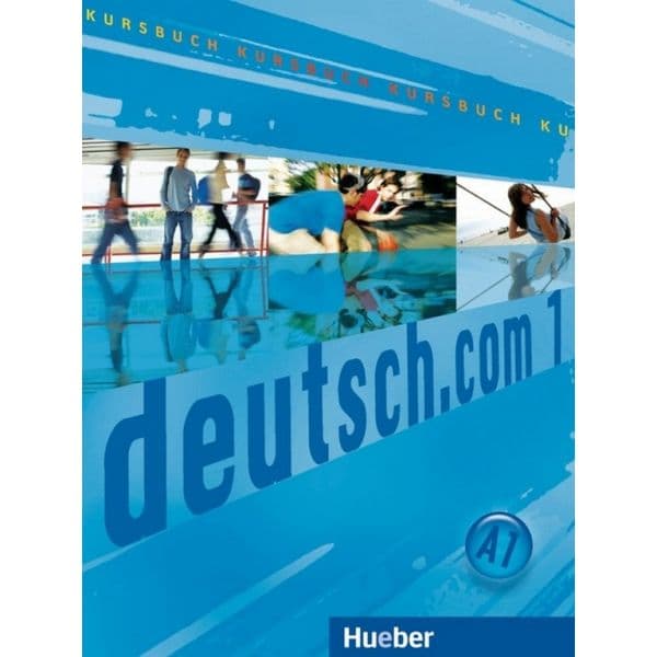 Deutsch.Com 1 Kursbuch
