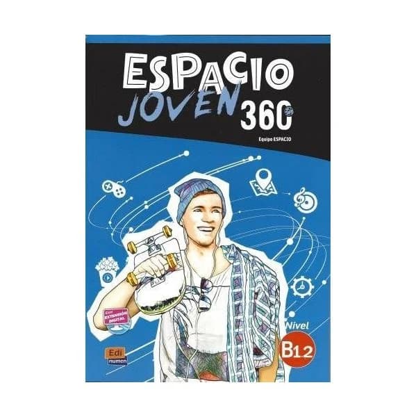 Espacio Joven 360º - Libro del alumno. Nivel B1.2