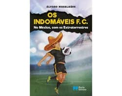Os Indomáveis F. C. - No México. com os Extraterrestres