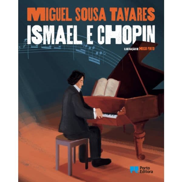 Ismael e Chopin - edição de luxo