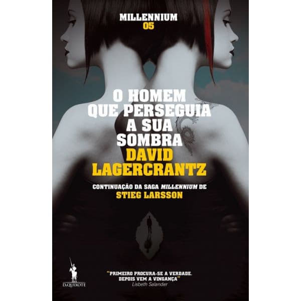 O Homem Que Perseguia a Sua Sombra