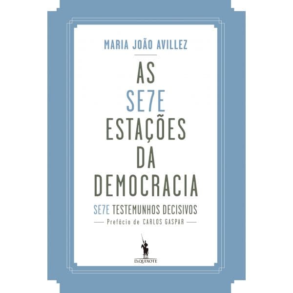 As Sete Estações da Democracia