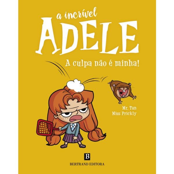 A Incrível Adele - A Culpa não É Minha!