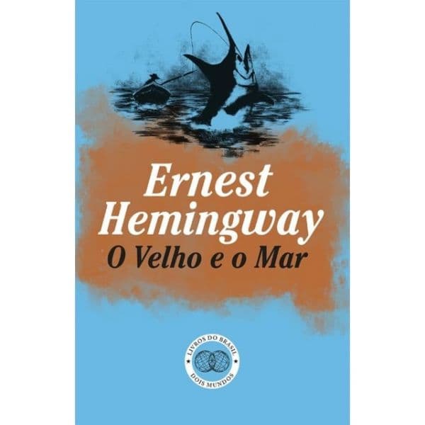 O Velho e o Mar