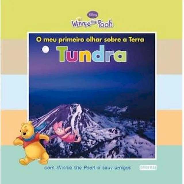 Tundra-O Meu Primeiro Olhar ...
