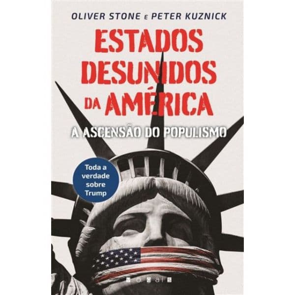 Estados Desunidos da América: A Ascensão do Populismo