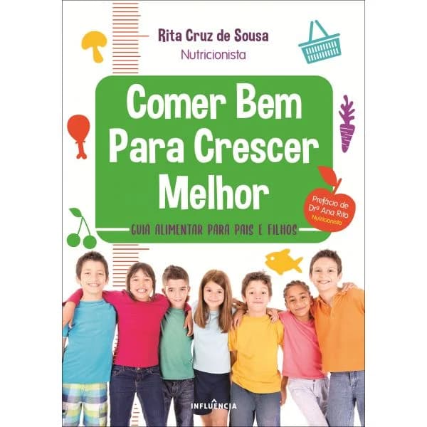 Comer Bem para Crescer Melhor