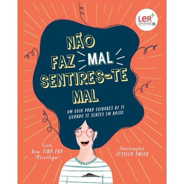 Não Faz Mal Sentires-te Mal