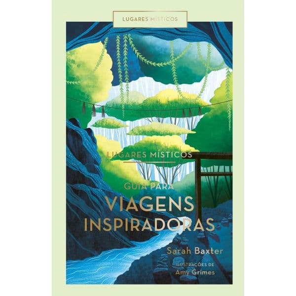 Lugares Místicos: Guia para Viagens Inspiradoras