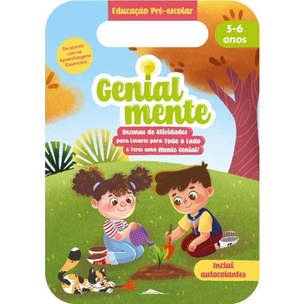 Genialmente Educação Pré-escolar 5-6 anos: Dezenas de Atividades para Levares para Todo o Lado e Teres uma Mente Genial!