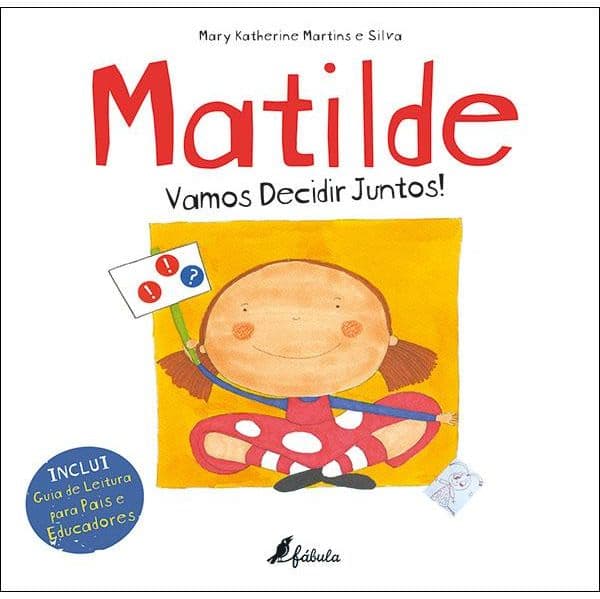 Matilde: Vamos Decidir Juntos!