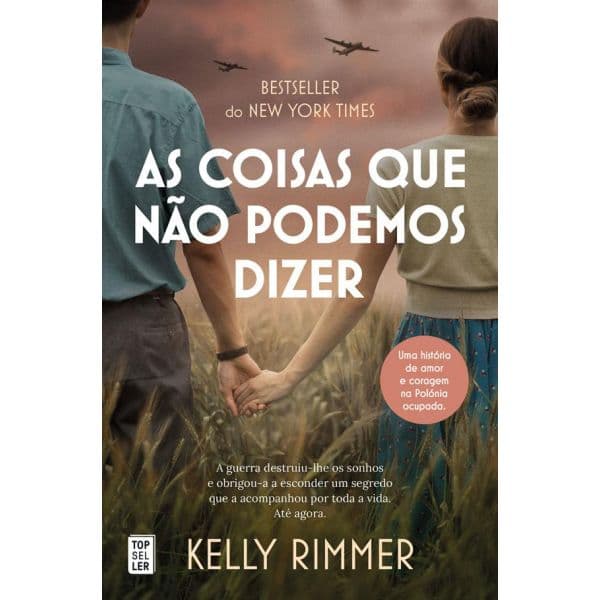 As Coisas Que Não Podemos Dizer