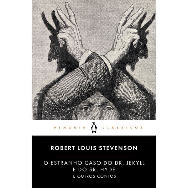 O Estranho Caso de Dr. Jekyll e de Mr. Hyde e Outros Contos