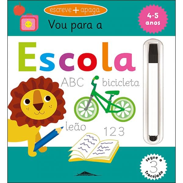 Vou para a Escola: Escreve e Apaga
