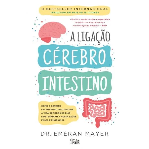 A Ligação Cérebro-Intestino