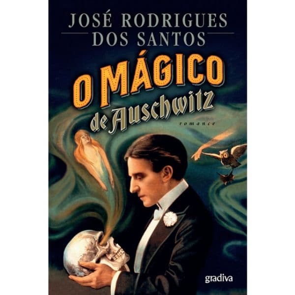 O Mágico de Auschwitz