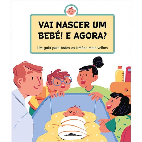 Vai Nascer um Bebé! E Agora?