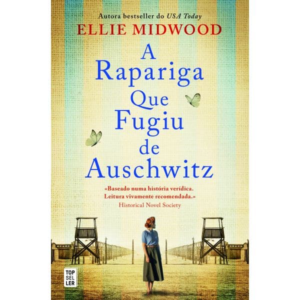 A Rapariga Que Fugiu de Auschwitz