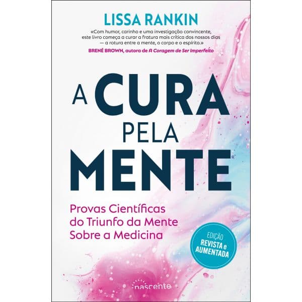 A Cura pela Mente