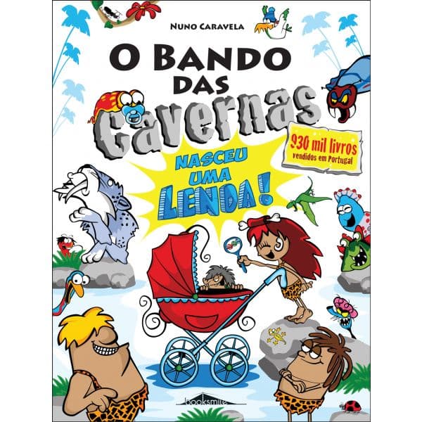O Bando das Cavernas 40: Nasceu uma Lenda!