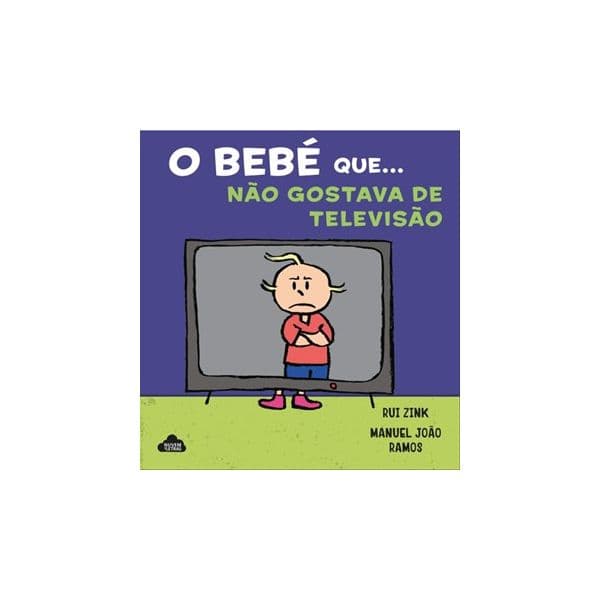 O Bebé Que Não Gostava De Televisão