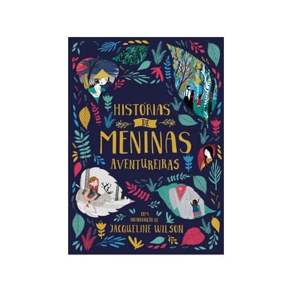 Histórias De Meninas Aventureiras