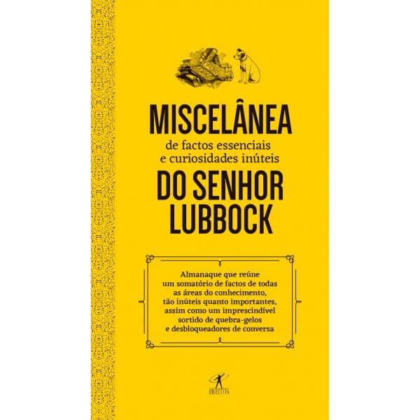 Miscelânea de Factos Essenciais e Curiosidades Inúteis do Senhor Lubbock