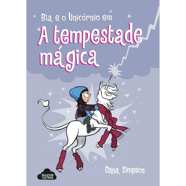 Bia e o Unicórnio: Na Tempestade Mágica