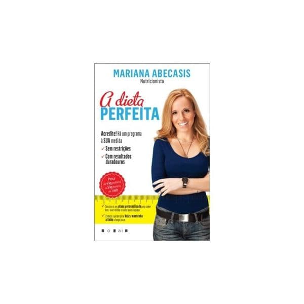 A Dieta Perfeita