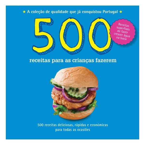 500 Receitas para as Crianças Fazerem