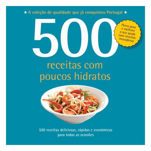 500 Receitas com Poucos Hidratos