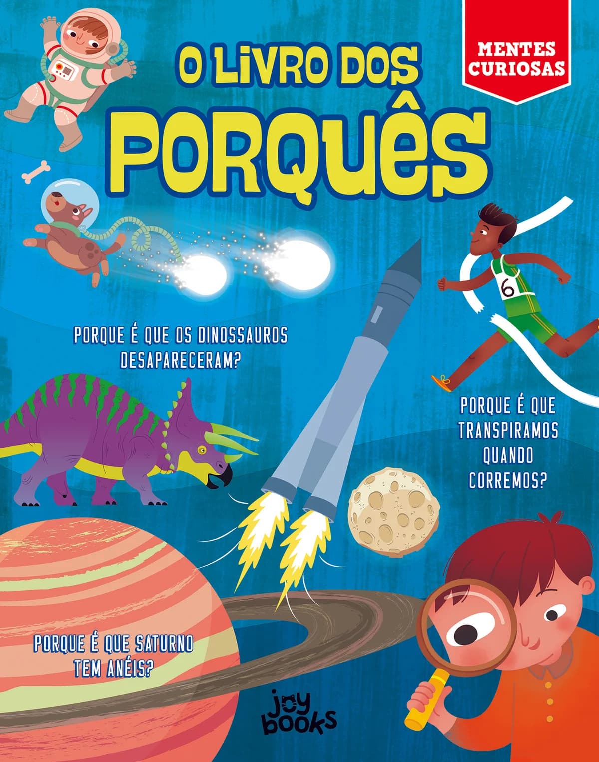 Mentes Curiosas: O Livro dos Porquês