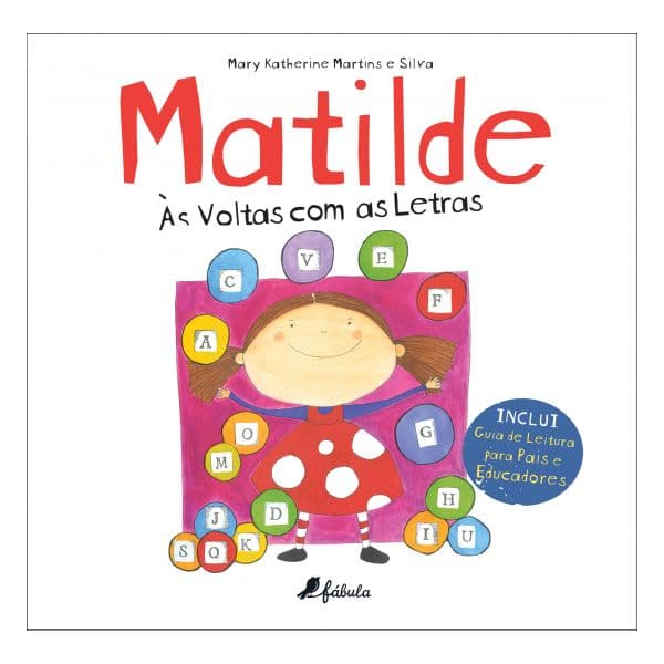 Matilde: Às Voltas com as Letras
