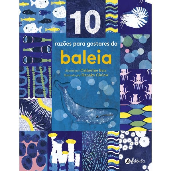 10 Razões para Gostares da Baleia