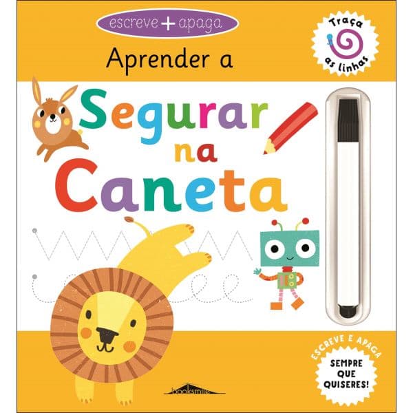 Aprender a Segurar na Caneta: Escreve e Apaga