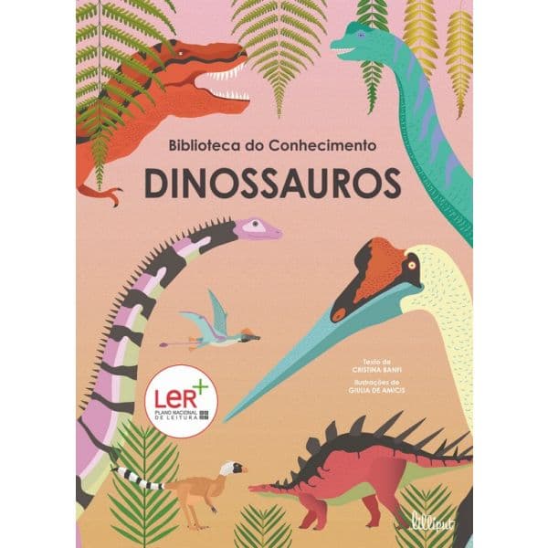 Biblioteca do Conhecimento 3: Dinossauros