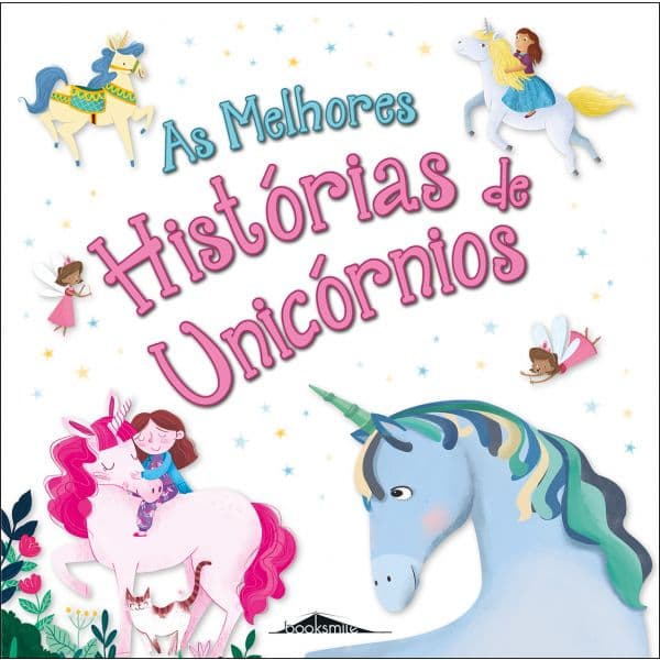 As Melhores Histórias de Unicórnios