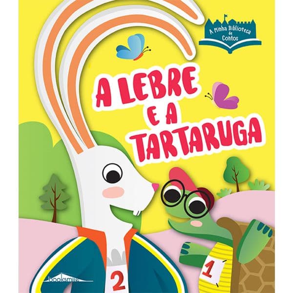 A Minha Biblioteca de Contos: A Lebre e a Tartaruga