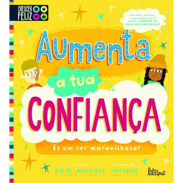 Crescer Feliz 2: Aumenta a Tua Confiança