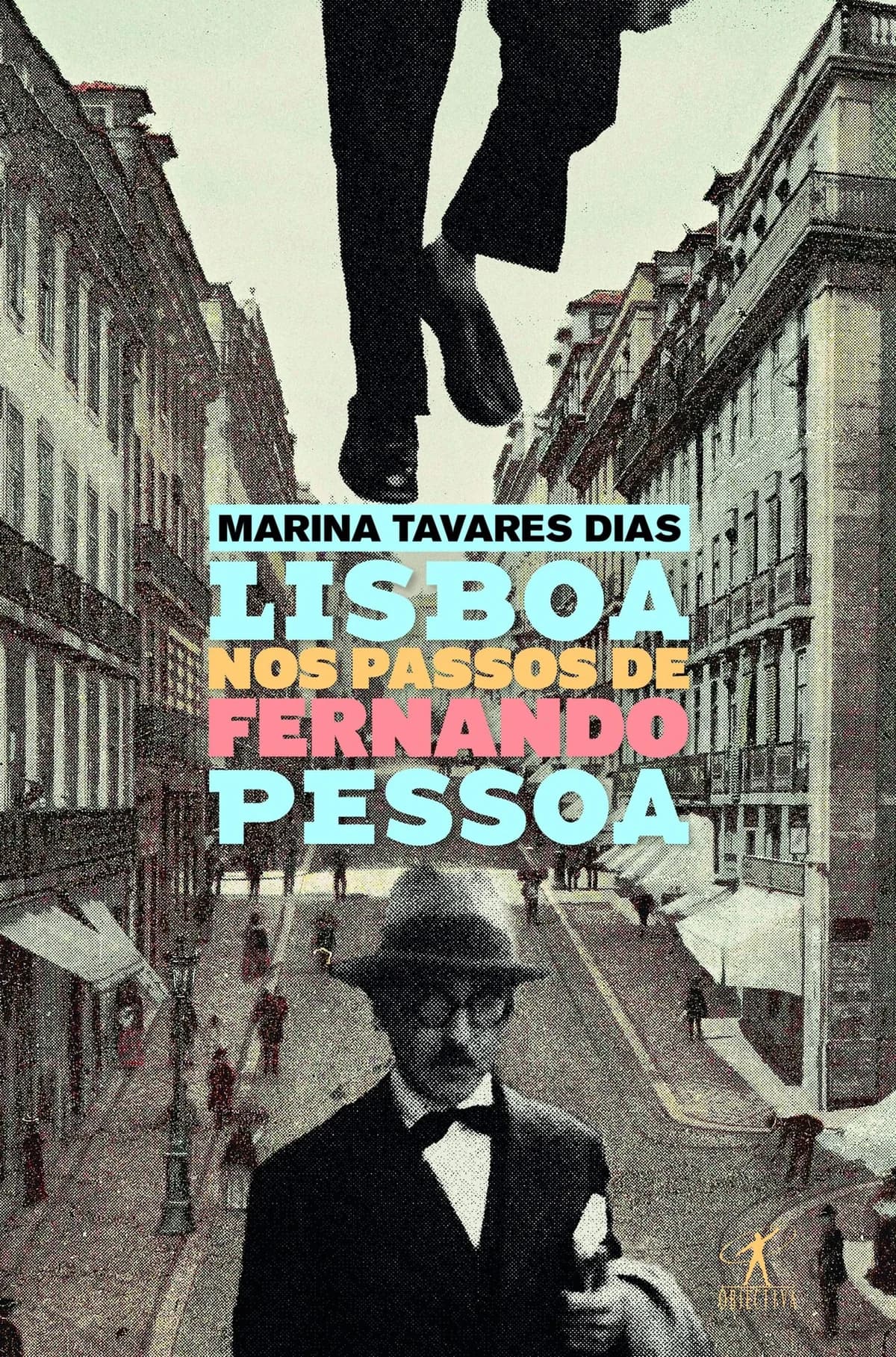 Lisboa Nos Passos De Pessoa
