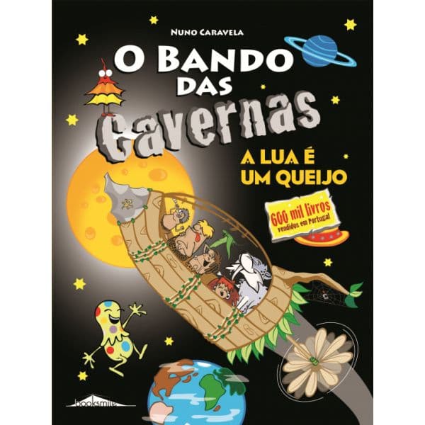 O Bando das Cavernas 7: A Lua É um Queijo