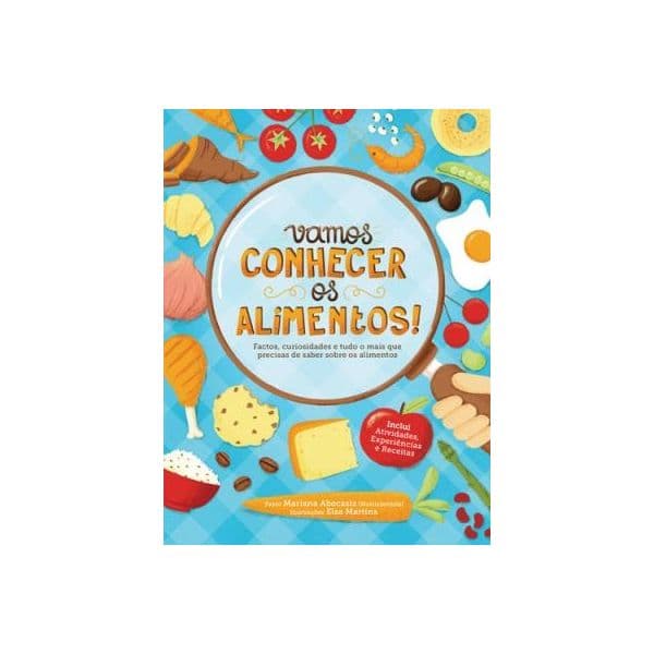 Vamos Conhecer os Alimentos!