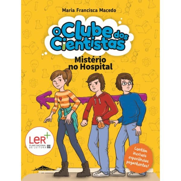 O Clube dos Cientistas 3: Mistério no Hospital