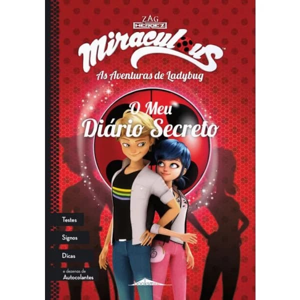Miraculous: As Aventuras de Ladybug: O Meu Diário Secreto