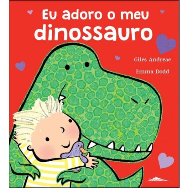 Eu Adoro o Meu Dinossauro