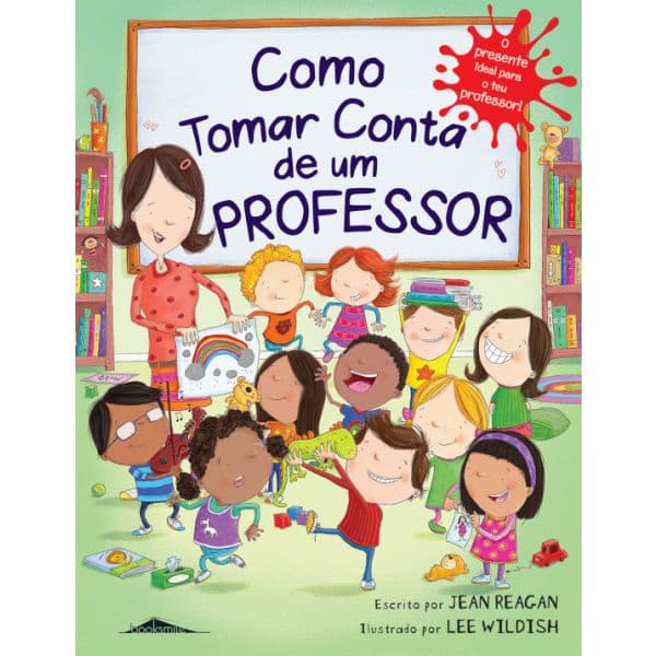 Como Tomar Conta de Um Professor