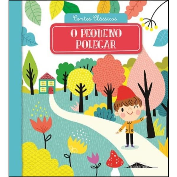 Contos Clássicos 5: O Pequeno Polegar